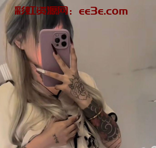 抖音极品05后萝莉 小霞 浑圆屁股可爱颜值自带纹身BUFF 被金主酒店约